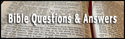 Bible Questions & Answers